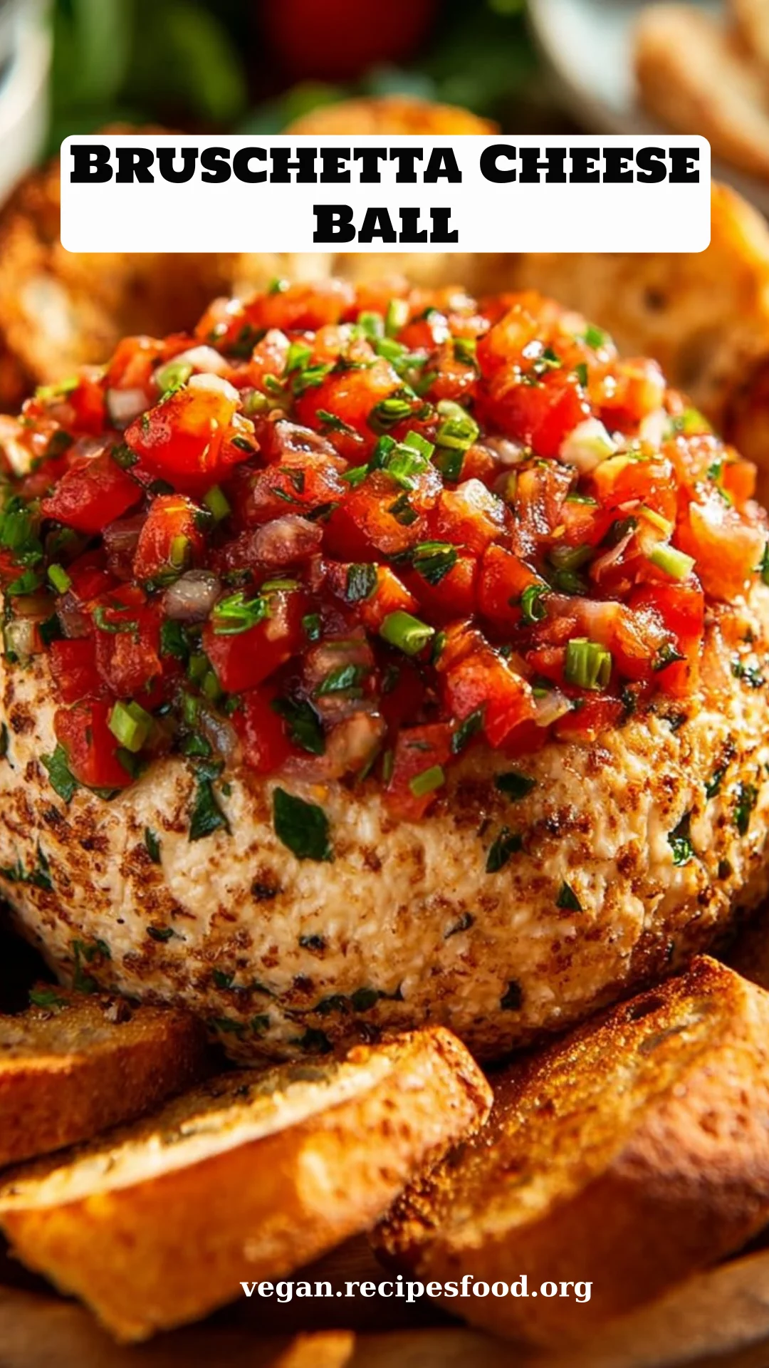 Bruschetta Cheese Ball