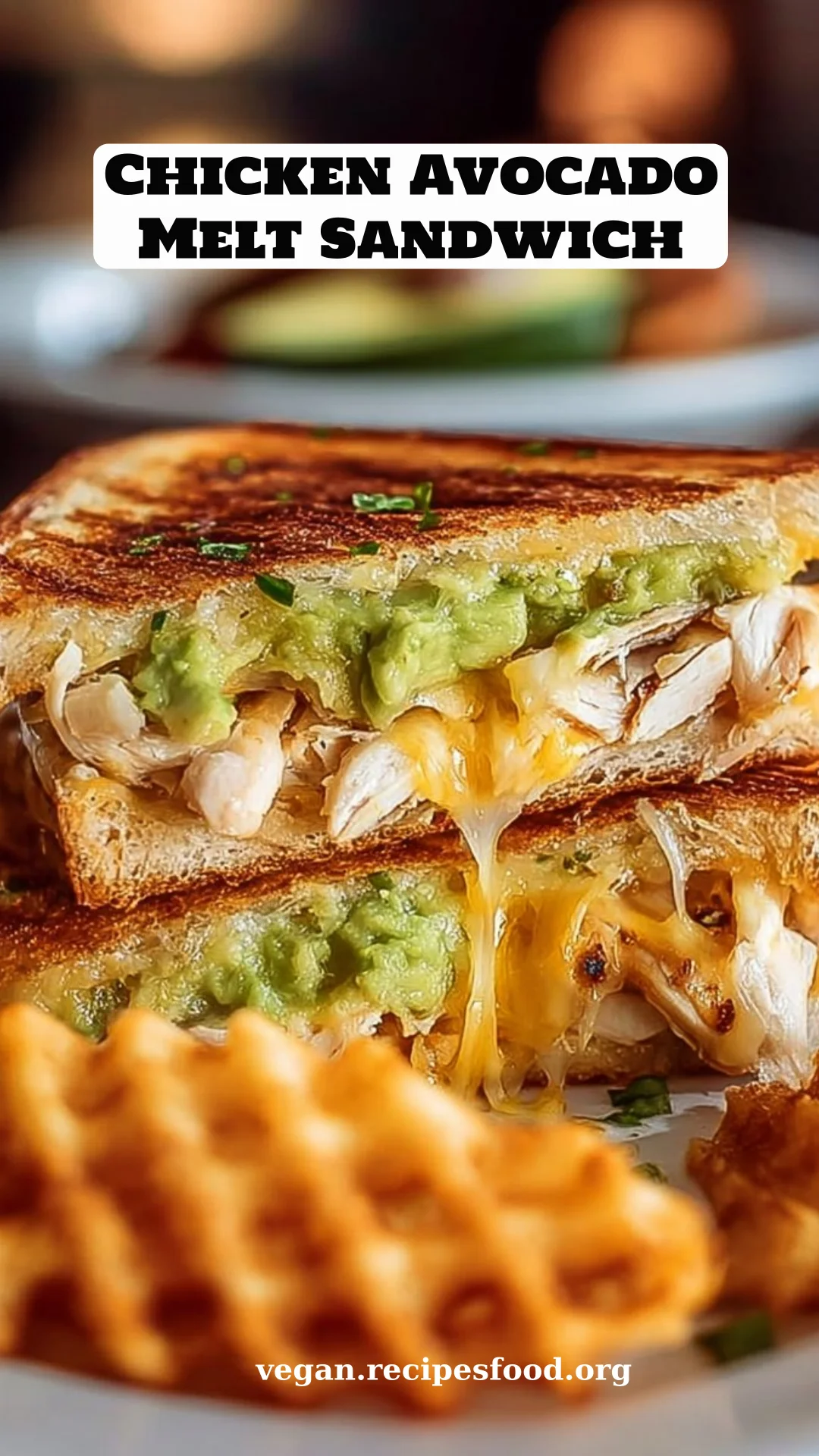 Chicken Avocado Melt Sandwich