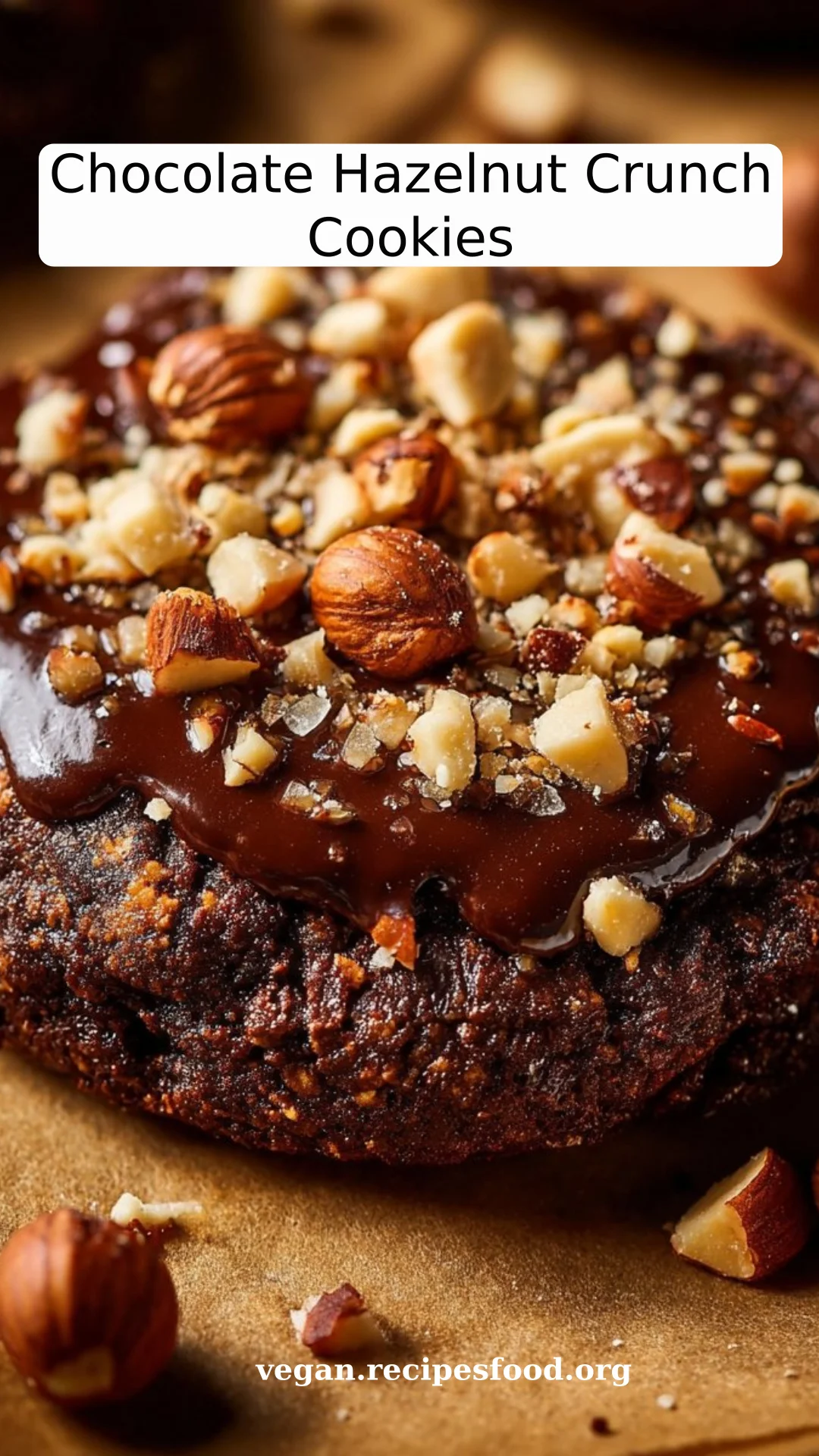 Chocolate Hazelnut Crunch Cookies