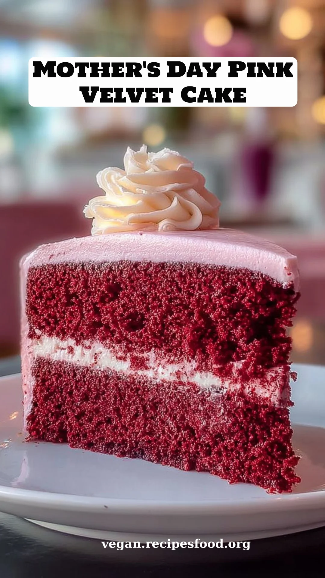 Mother's Day Pink Velvet Cake