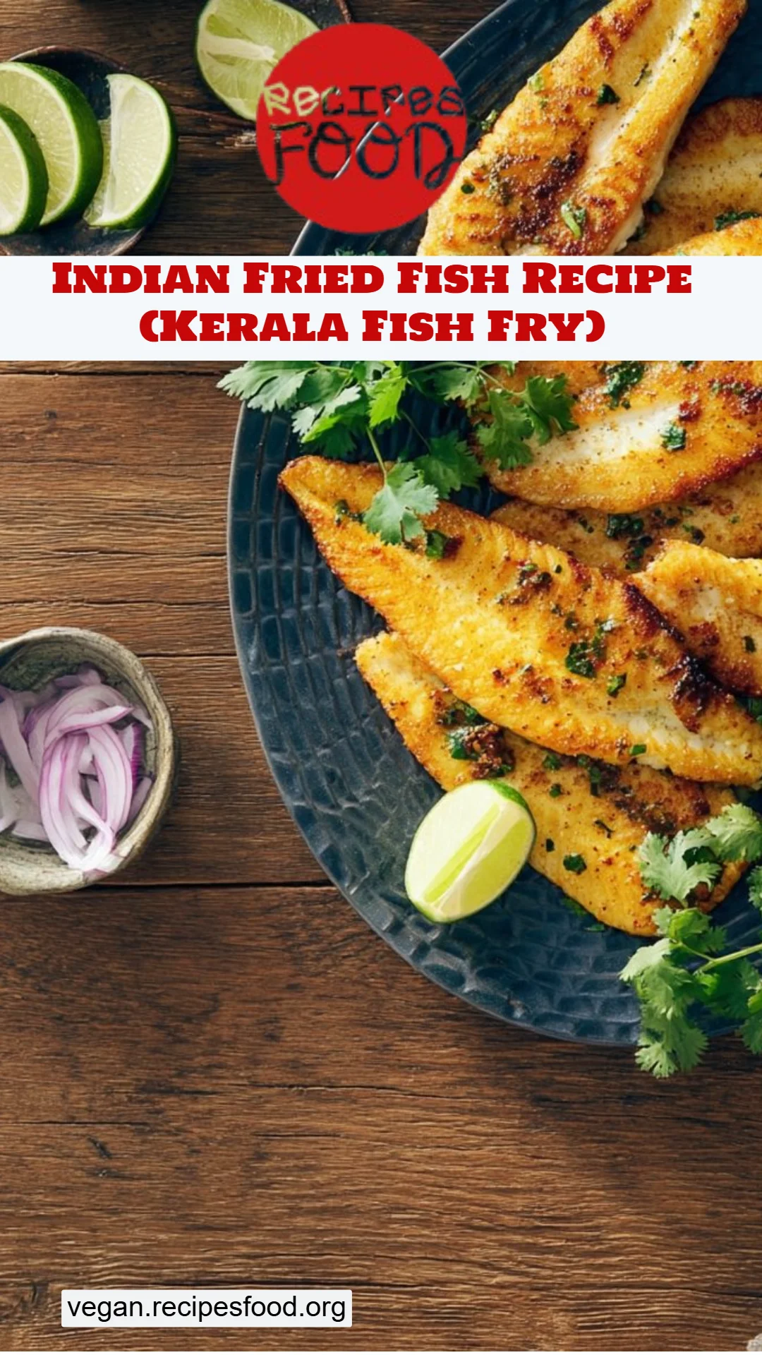 Indian Fried Fish Recipe (Kerala Fish Fry)
