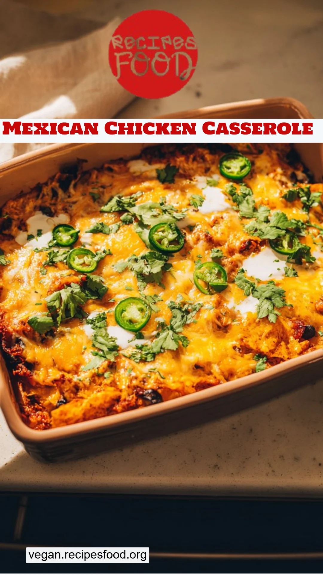 Mexican Chicken Casserole
