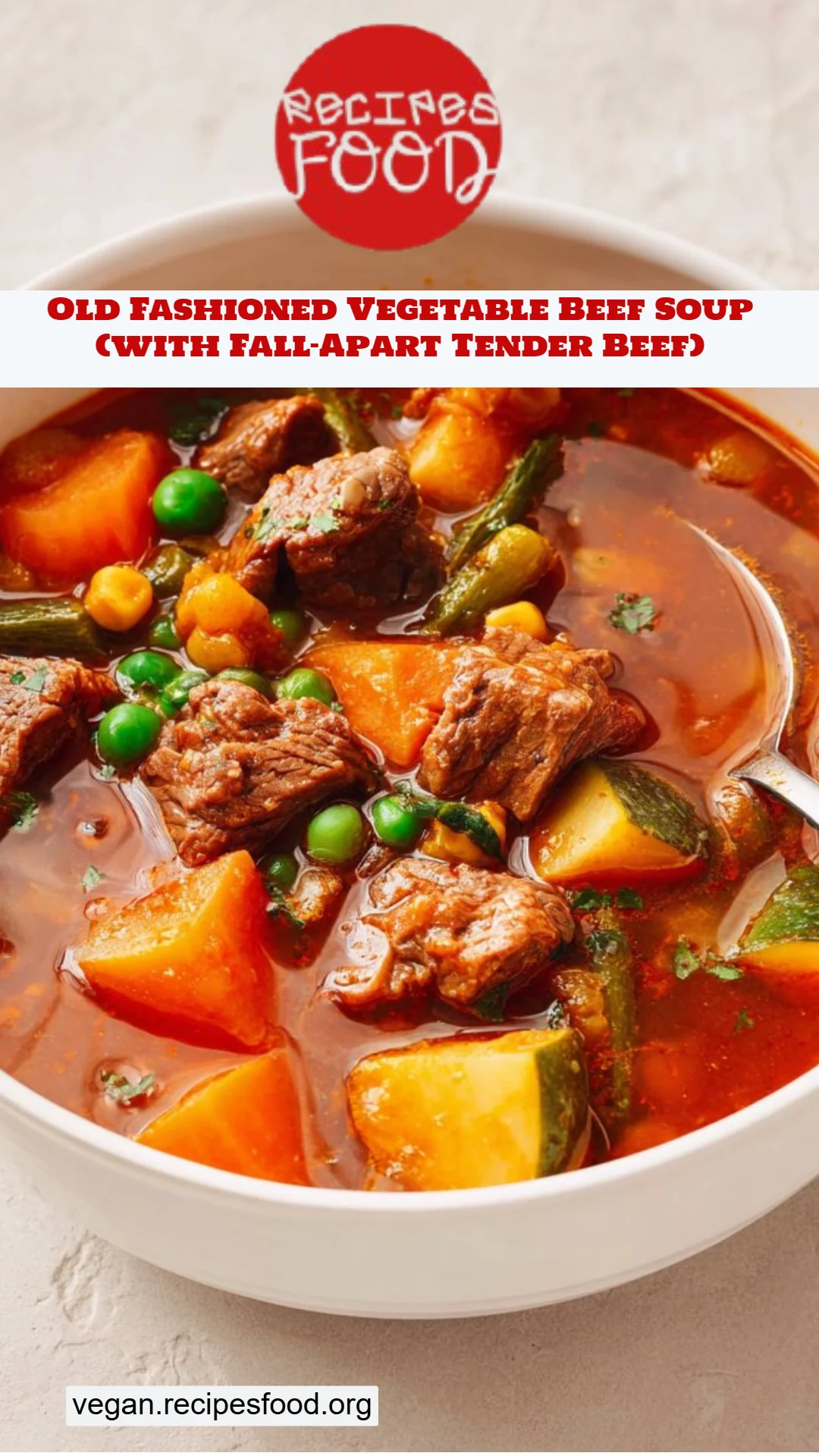 Old Fashioned Vegetable Beef Soup (with Fall-Apart Tender Beef)